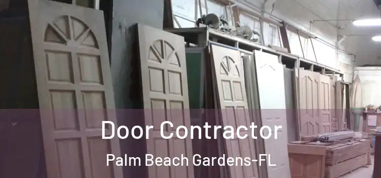 Door Contractor Palm Beach Gardens-FL